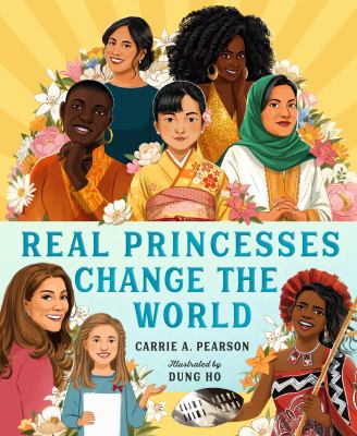 Real princesses change the world