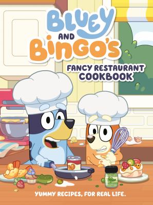 Bluey and Bingo's fancy restaurant cookbook.
