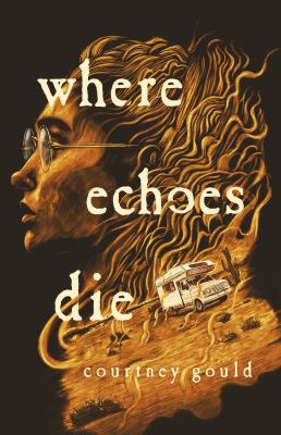 Where echoes die : a novel