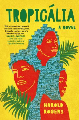 Tropicália : a novel