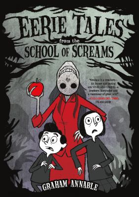 Eerie tales from the school of screams