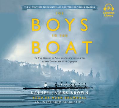 The boys in the boat : The true story of an american team's epic journey to win gold at the 1936 olympics.