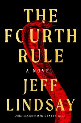 The fourth rule : a novel