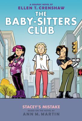 The Baby-sitters club. Vol. 14, Stacey's mistake