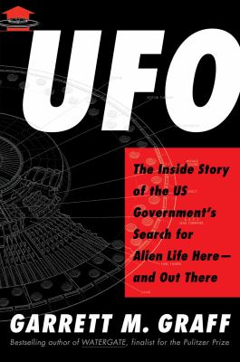 UFO : the inside story of the US government's search for alien life here - and out there