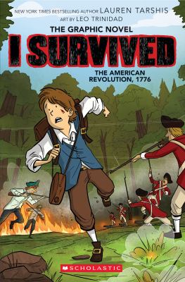 I survived the graphic novel. Vol. 8, I survived the American Revolution, 1776