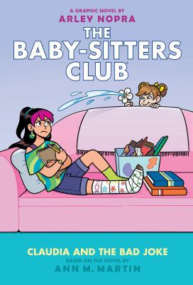 Baby-sitters club. Vol. 15, Claudia and the bad joke