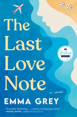 The last love note : a novel