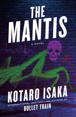 The Mantis : a novel