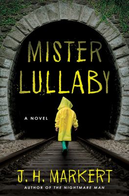 Mister Lullaby : a novel