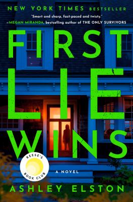 First lie wins : a novel