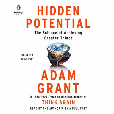 Hidden potential : The science of achieving greater things.