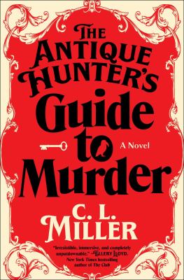 The antique hunter's guide to murder : a novel