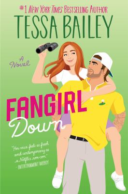 Fangirl down : a novel