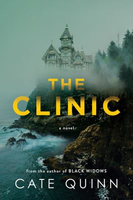 The clinic : a novel