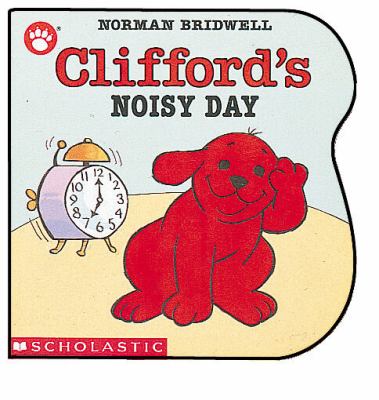 Clifford's noisy day