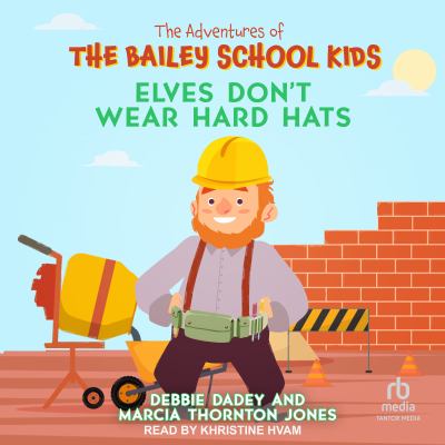 Elves don't wear hard hats