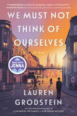 We must not think of ourselves : A novel.