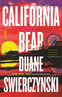 California Bear : a novel