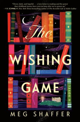 The wishing game : A novel.