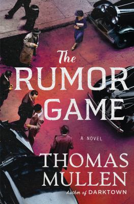 The rumor game : a novel
