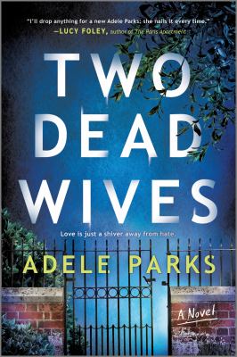 Two dead wives : A british psychological thriller.