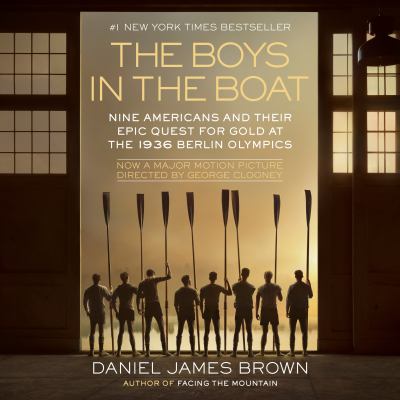 The boys in the boat : Nine americans and their epic quest for gold at the 1936 berlin olympics.