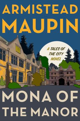 Mona of the manor : a novel