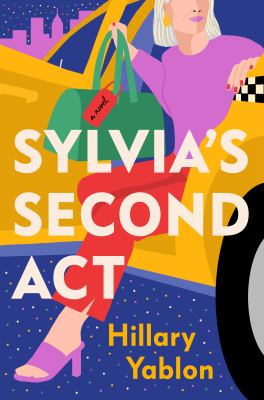 Sylvia's second act : a novel