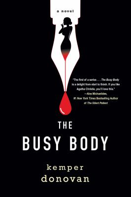 The busy body : a novel