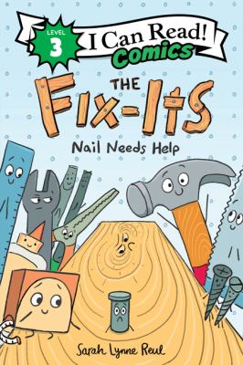 The Fix-its : nail needs help