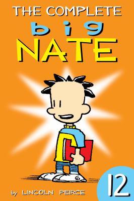 The complete big nate (1991), volume 12