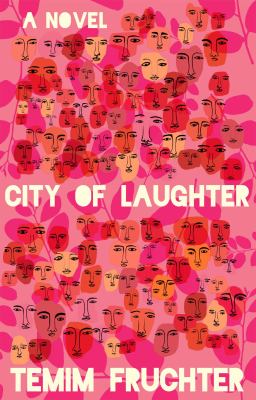 City of laughter : a novel