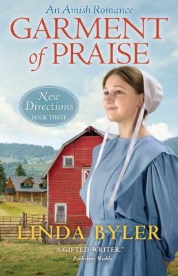 Garment of praise : an Amish romance