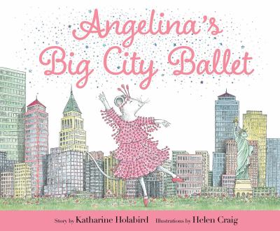 Angelina's big city ballet