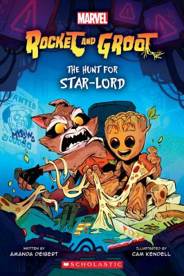 Rocket and Groot. Book 1, The hunt for Star-Lord