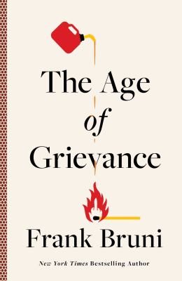 The age of grievance