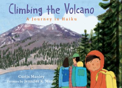 Climbing the volcano : a journey in haiku