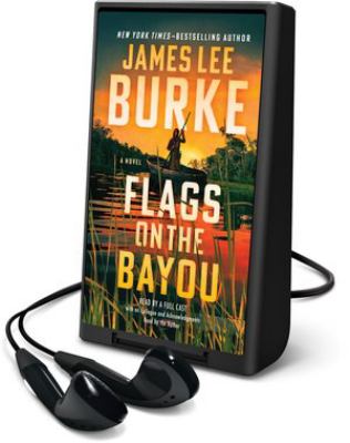 Flags on the bayou : a novel