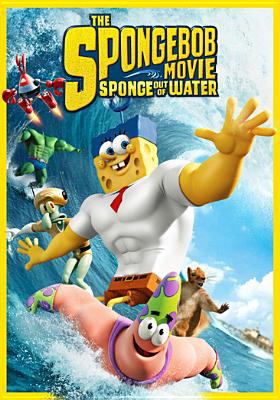 The SpongeBob movie : sponge out of water