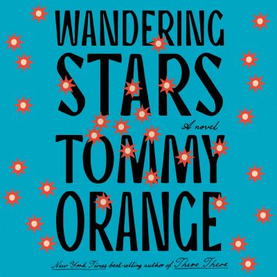 Wandering stars : A novel.