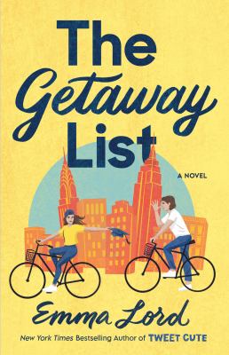 The getaway list : A novel.