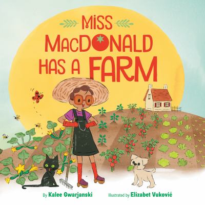 Miss MacDonald has a farm