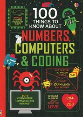 100 things to know about numbers, computers & coding