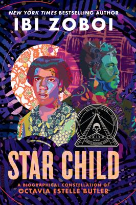 Star child : a biographical constellation of Octavia Estelle Butler