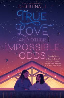 True love and other impossible odds