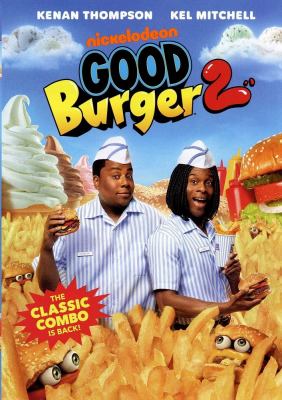 Good Burger 2