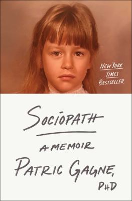 Sociopath : a memoir