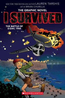 I survived the graphic novel. Vol. 9, I survived the battle of D-Day, 1944