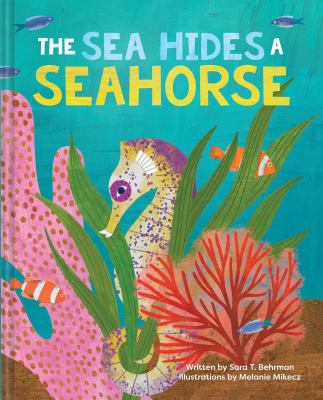 The sea hides a seahorse